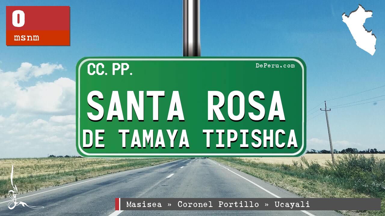 Santa Rosa De Tamaya Tipishca