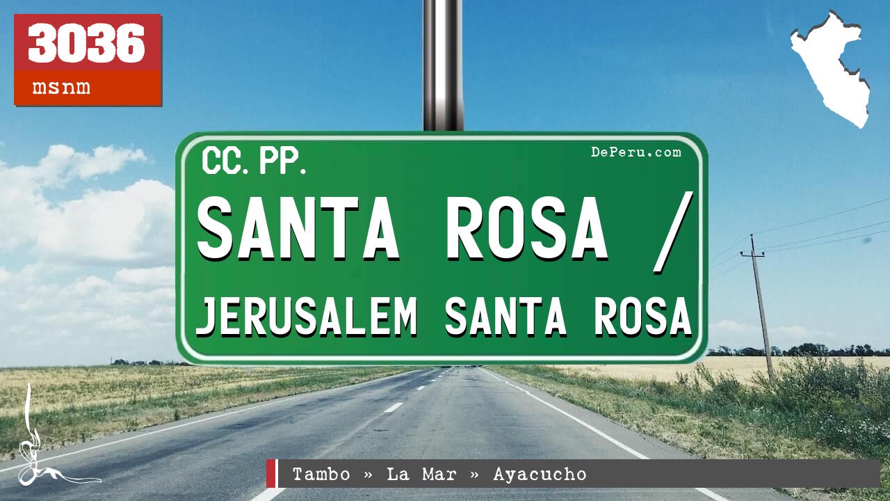 Santa Rosa / Jerusalem Santa Rosa