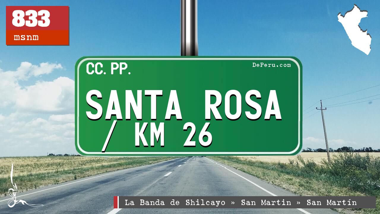 Santa Rosa / Km 26