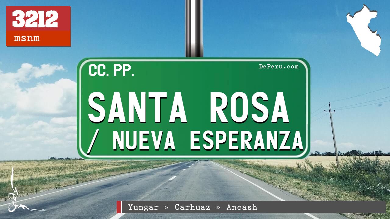 Santa Rosa / Nueva Esperanza