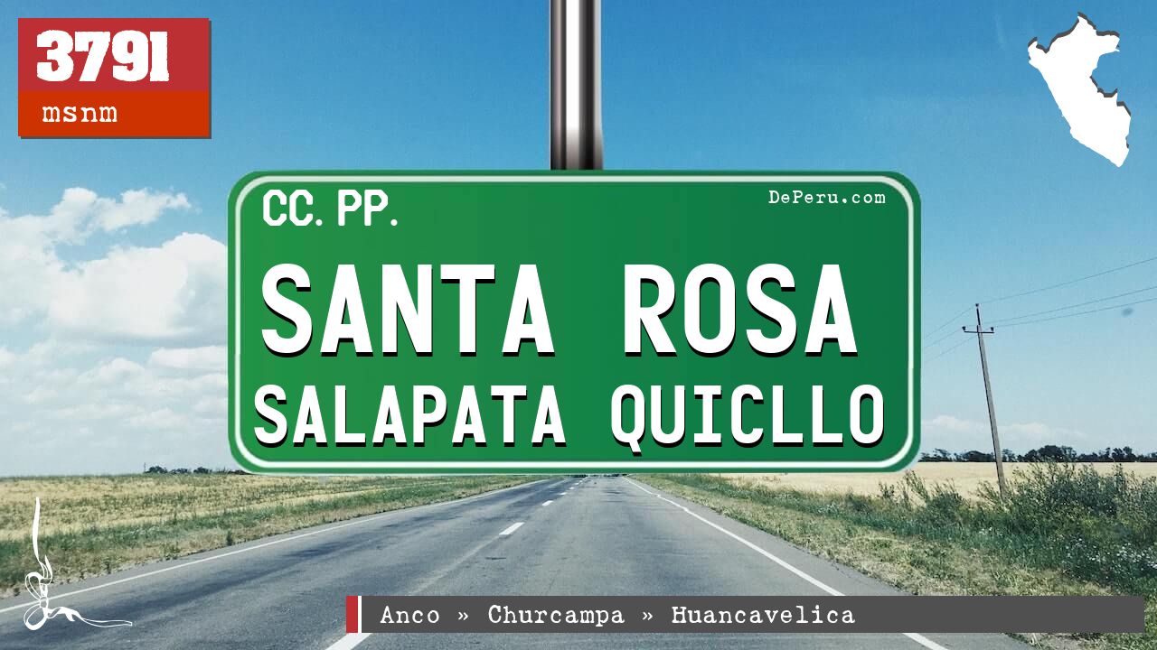 Santa Rosa Salapata Quicllo