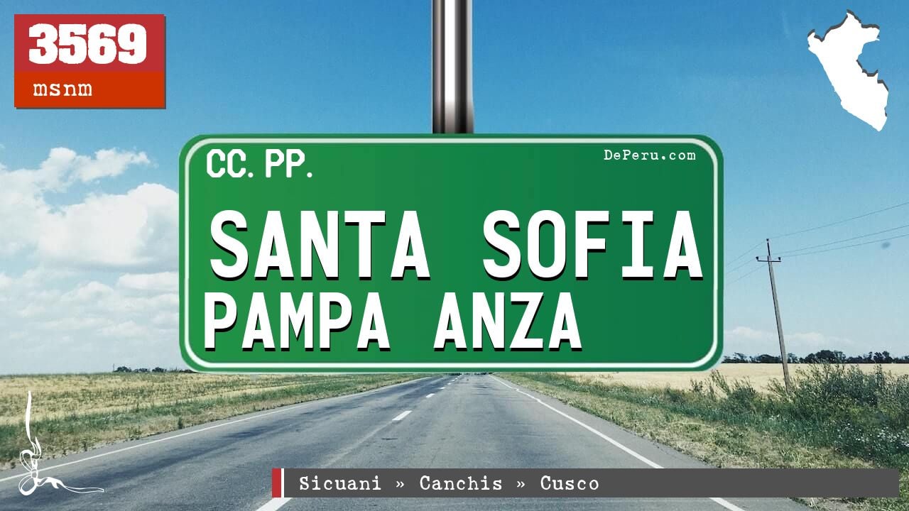Santa Sofia Pampa Anza