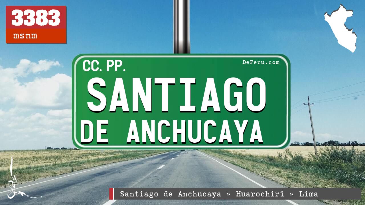 Santiago de Anchucaya