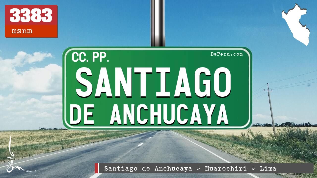 Santiago de Anchucaya