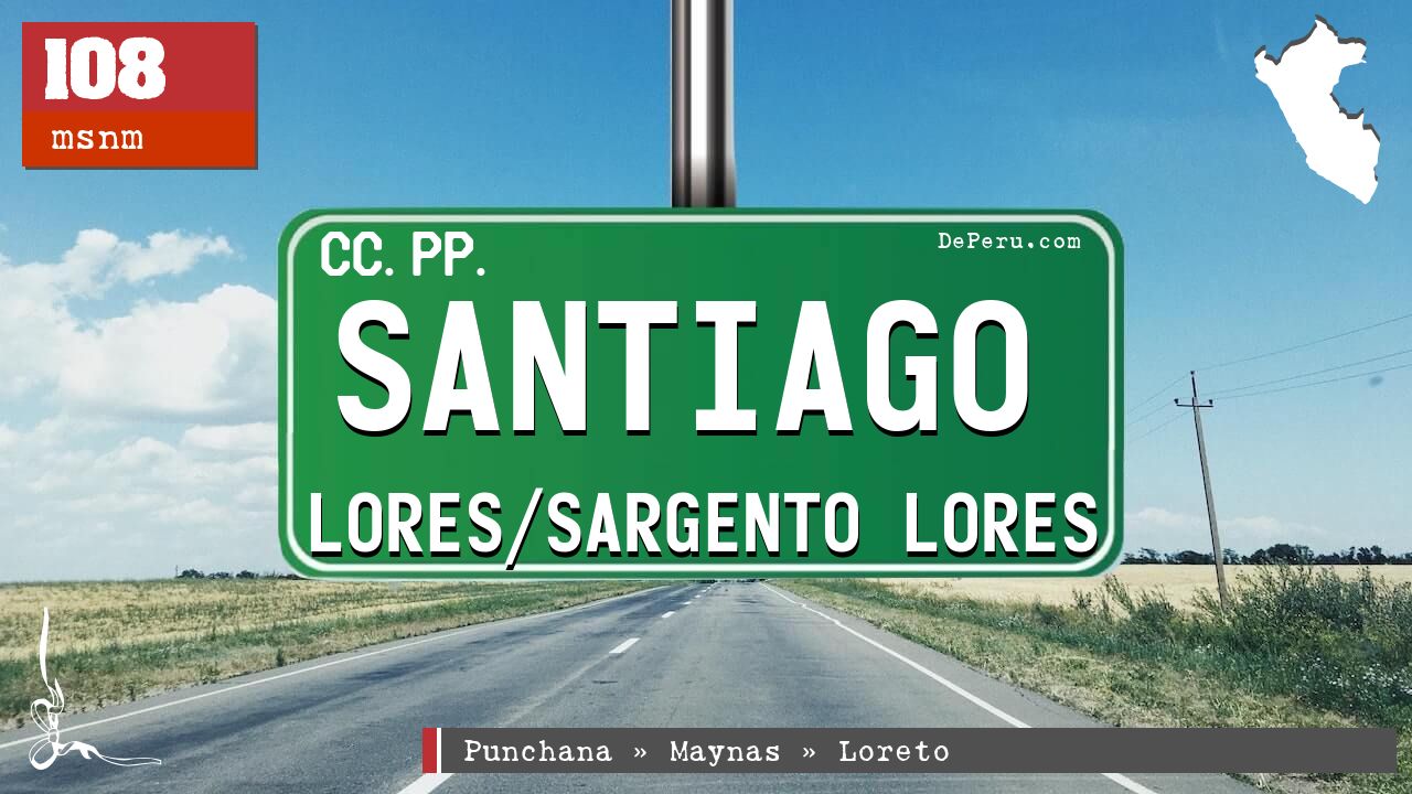 Santiago Lores/Sargento Lores