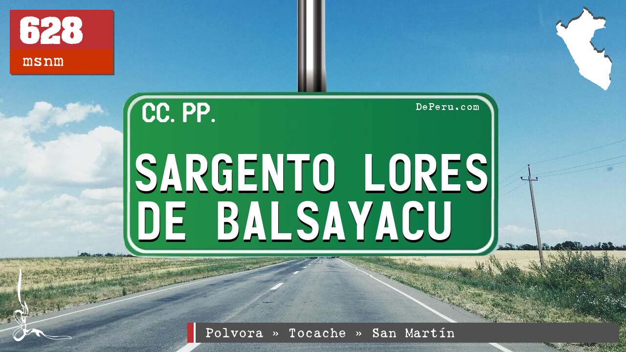 Sargento Lores de Balsayacu