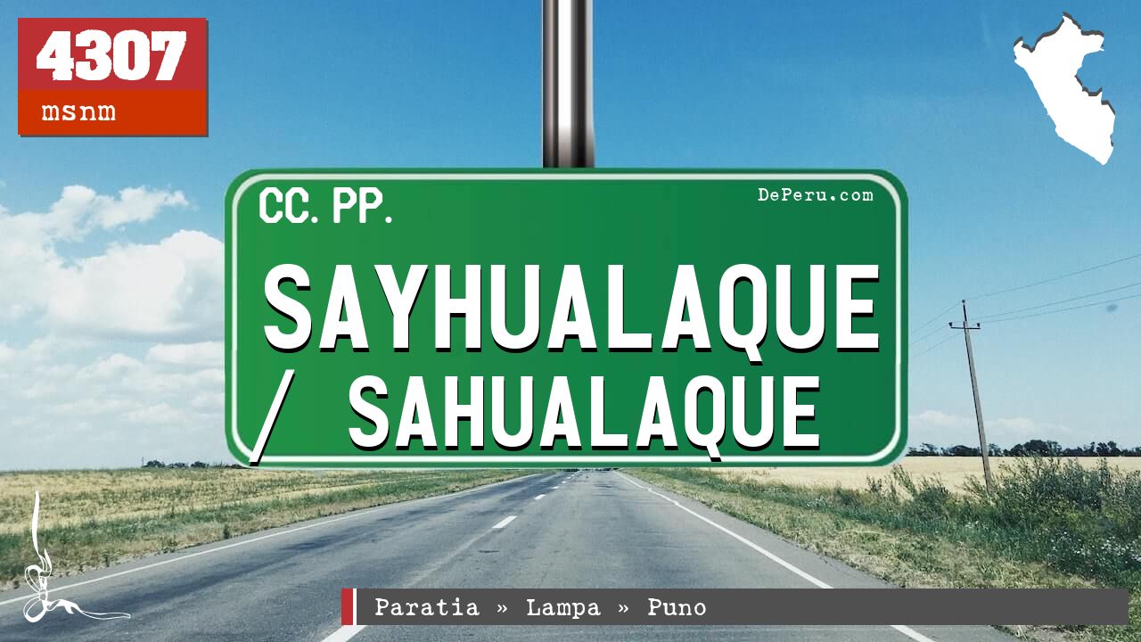 Sayhualaque / Sahualaque