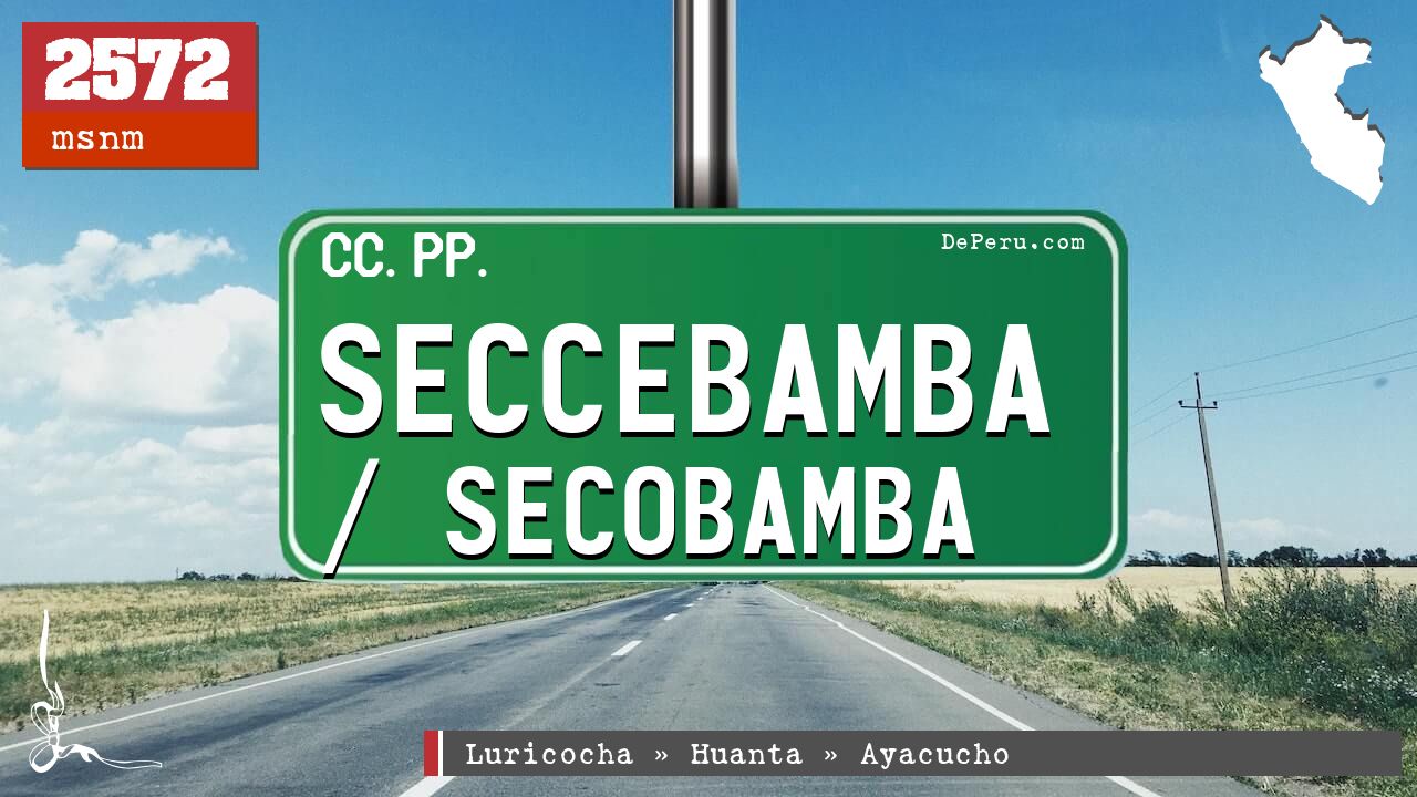 Seccebamba / Secobamba