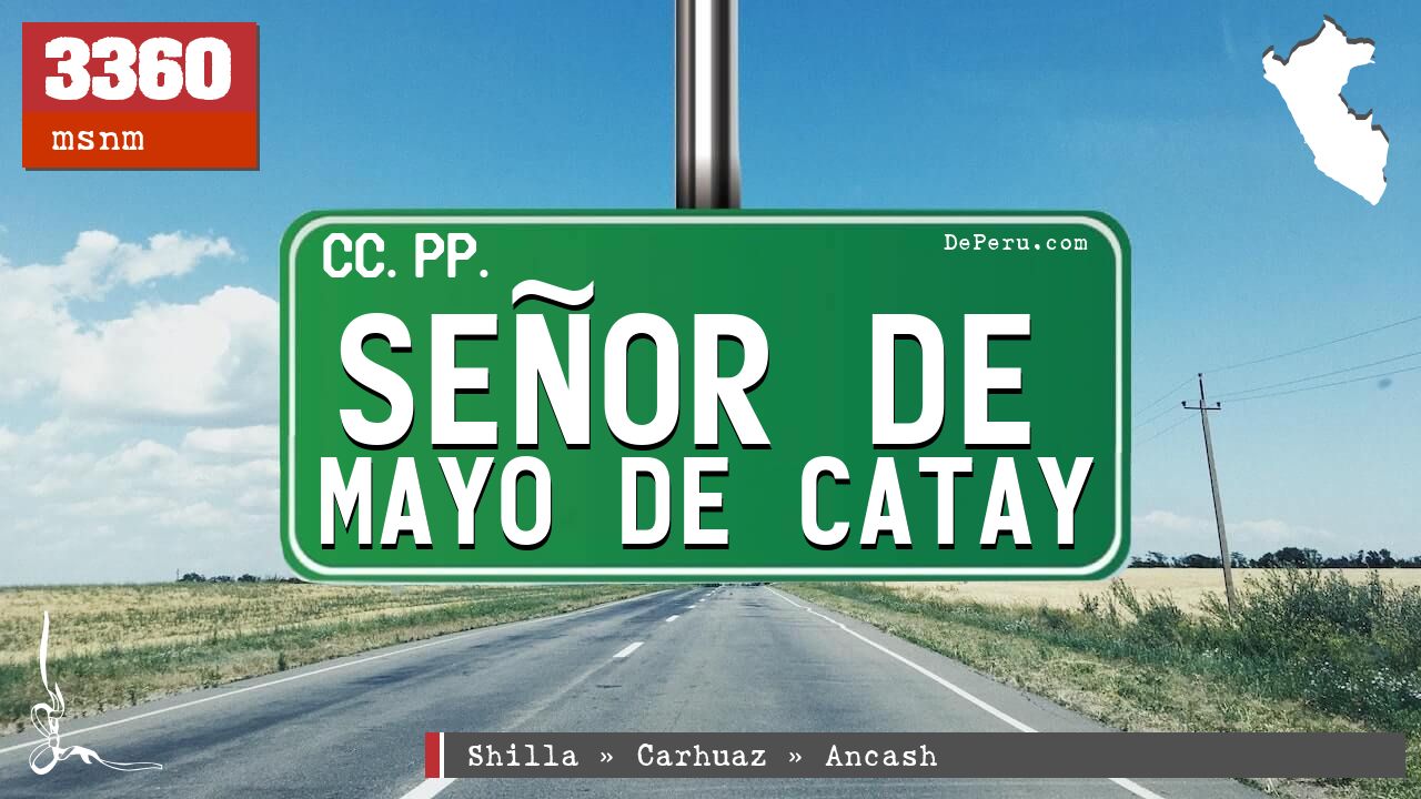 Seor de Mayo de Catay