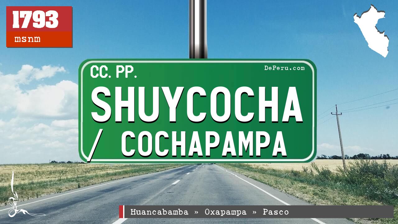 Shuycocha / Cochapampa