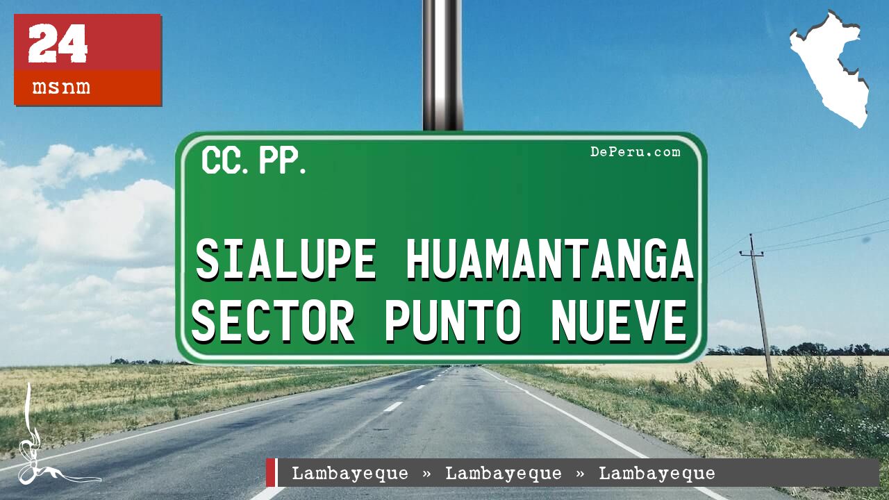 Sialupe Huamantanga Sector Punto Nueve