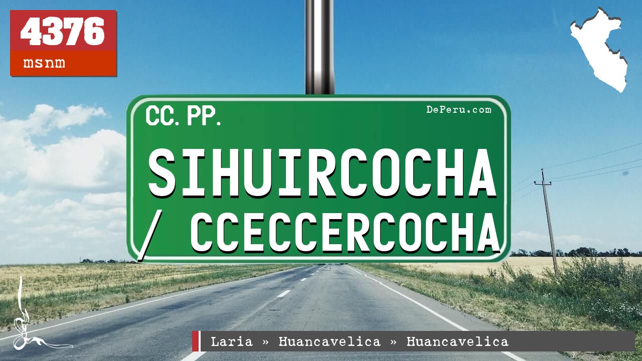 Sihuircocha / Cceccercocha