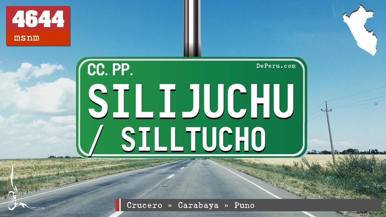 Silijuchu / Silltucho