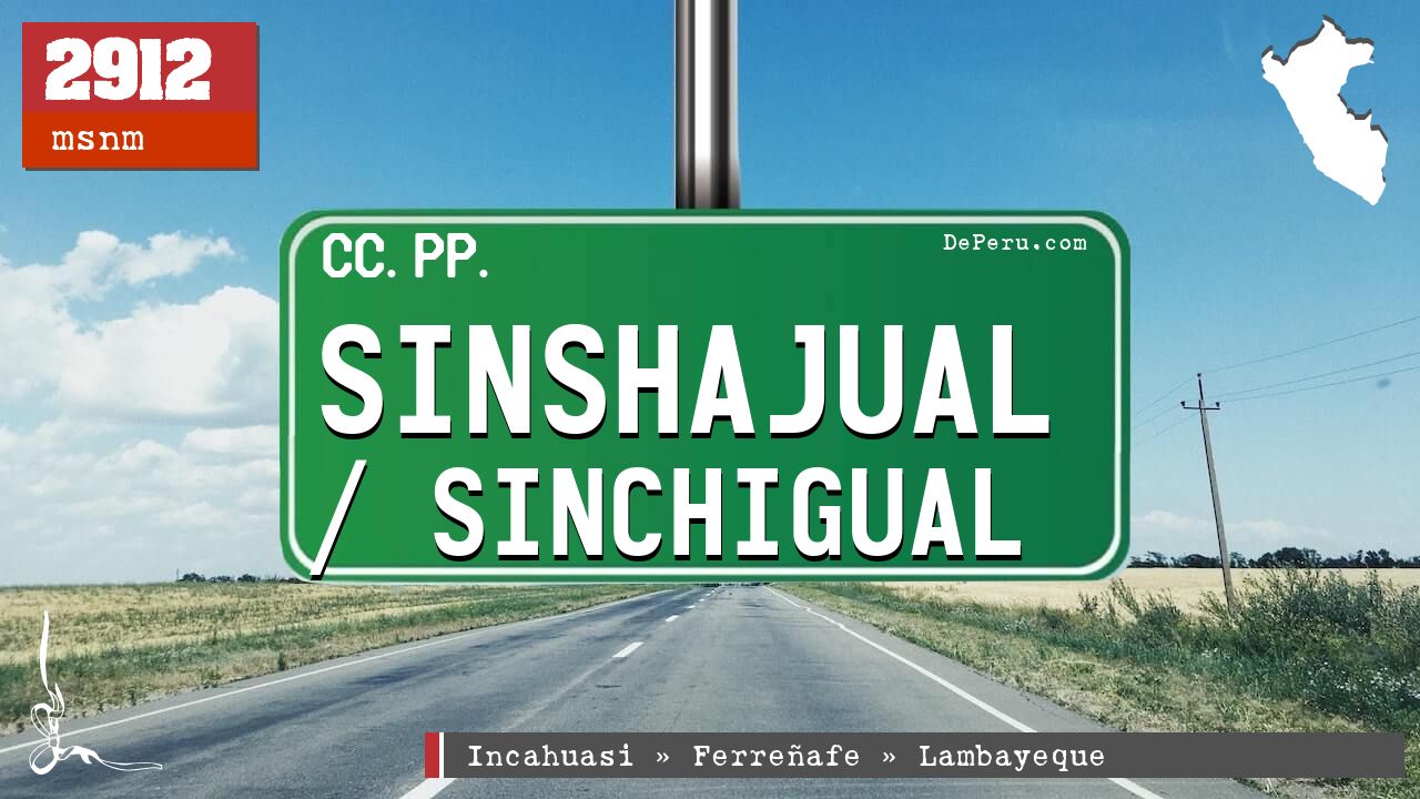 Sinshajual / Sinchigual