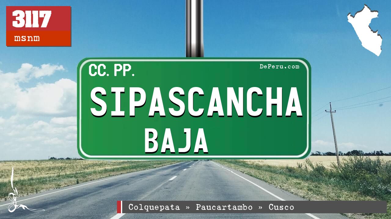 Sipascancha Baja