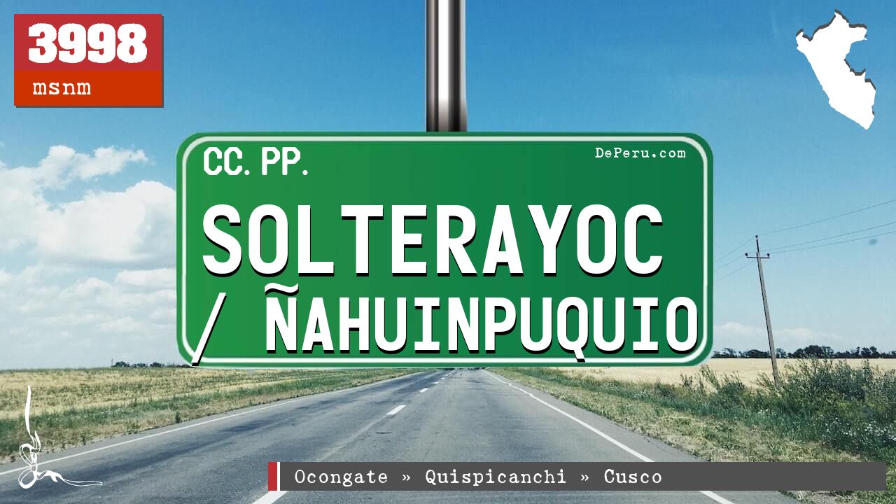 Solterayoc / ahuinpuquio