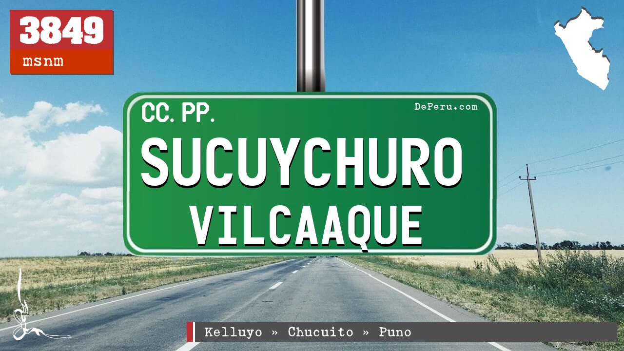 Sucuychuro Vilcaaque