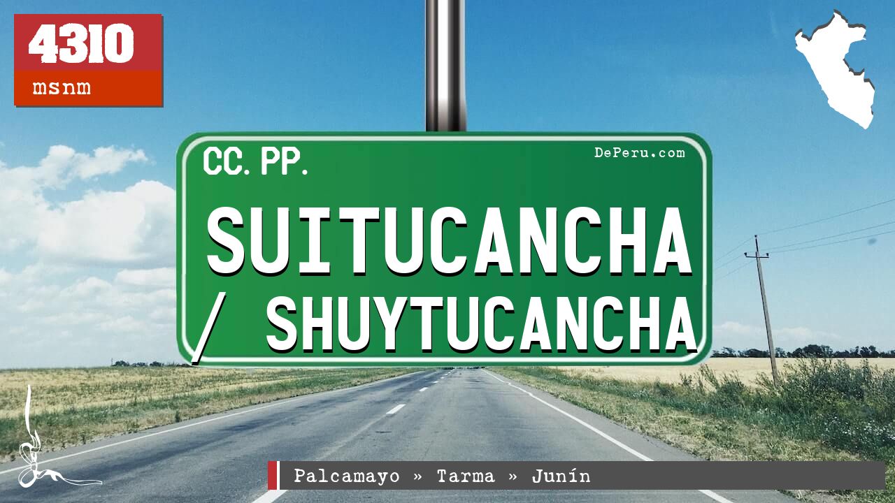 Suitucancha / Shuytucancha