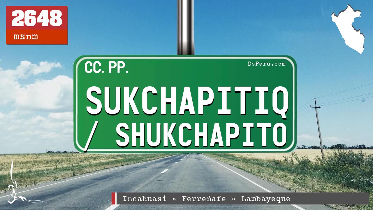 Sukchapitiq / Shukchapito