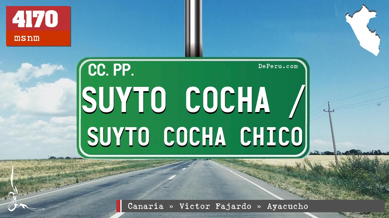 Suyto Cocha / Suyto Cocha Chico