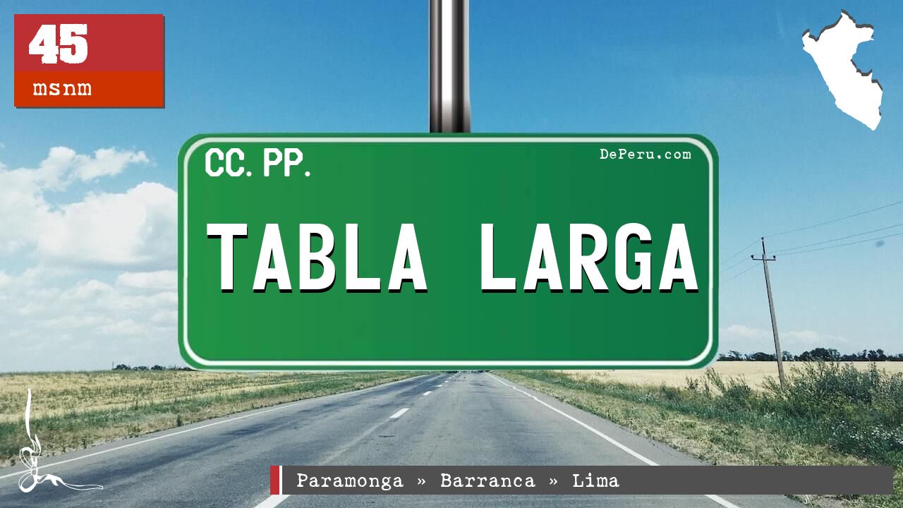 Tabla Larga