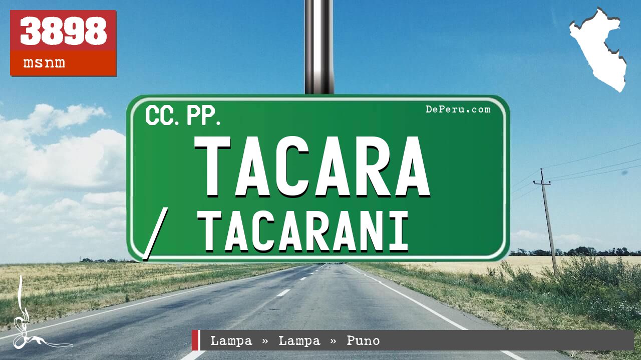 Tacara / Tacarani