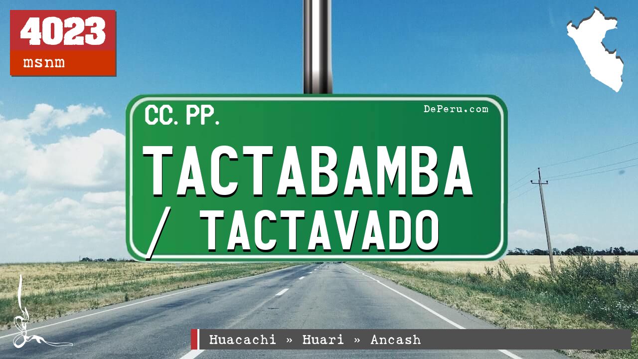 Tactabamba / Tactavado