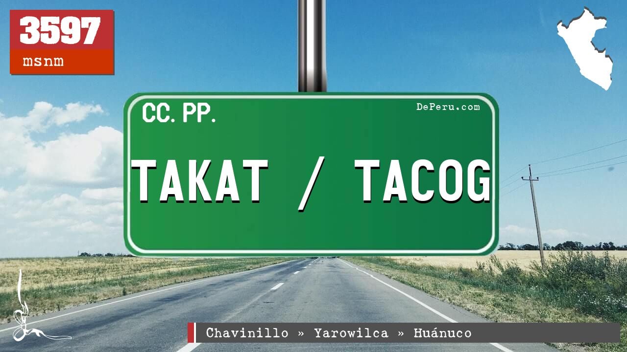 Takat / Tacog