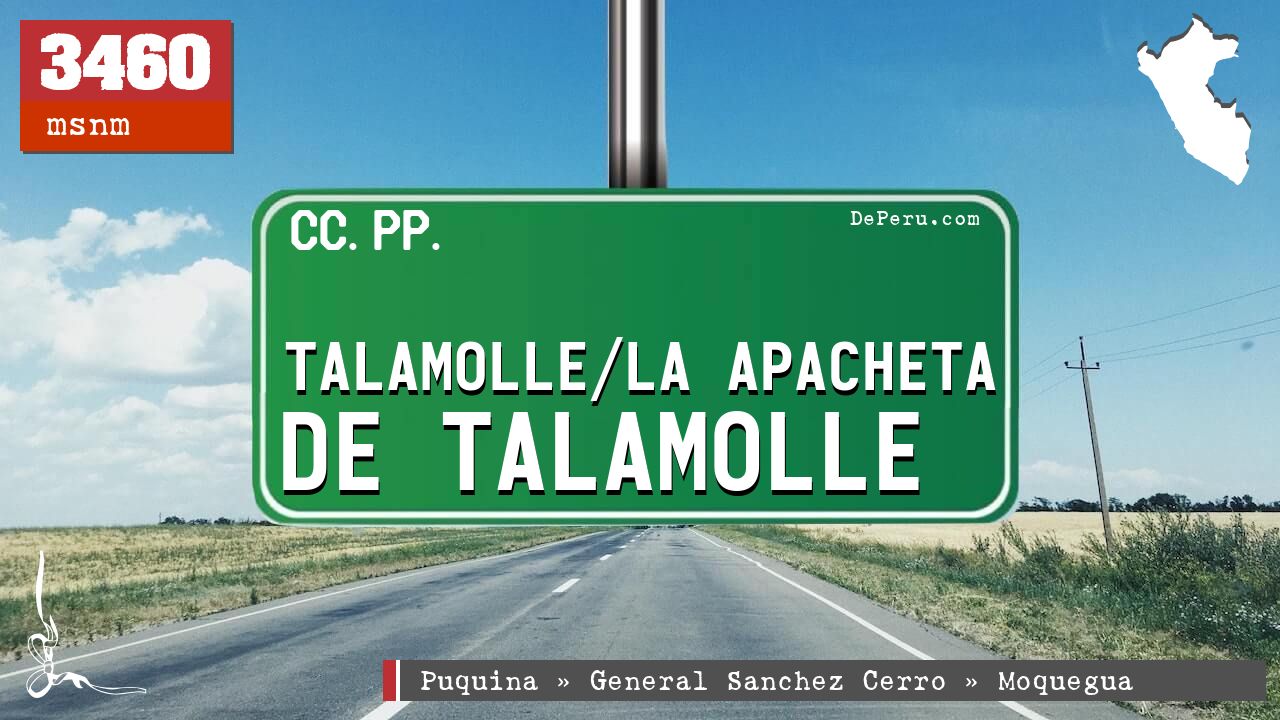 Talamolle/La Apacheta de Talamolle