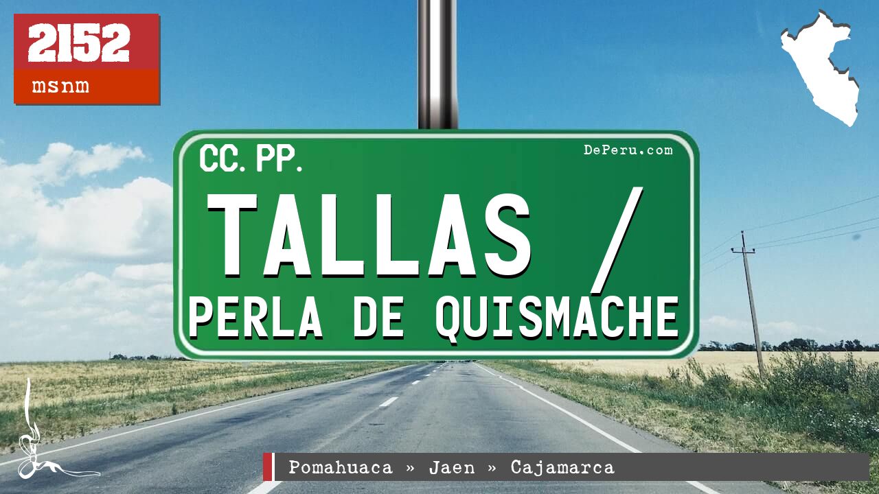 Tallas / Perla de Quismache