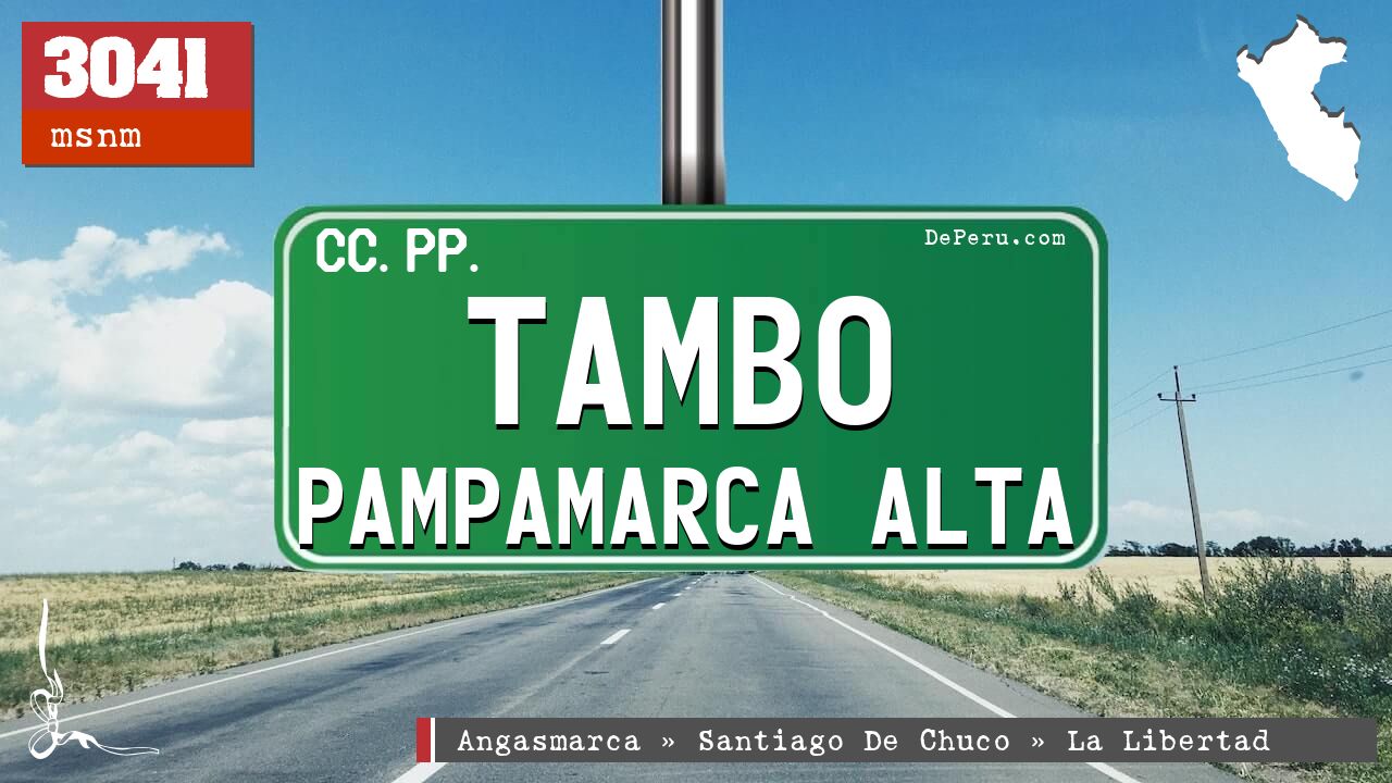 Tambo Pampamarca Alta