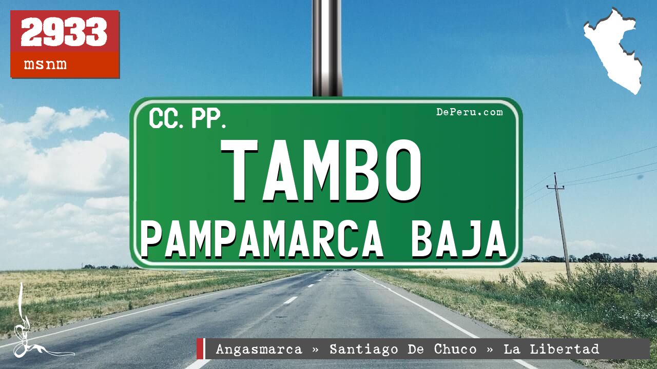 Tambo Pampamarca Baja