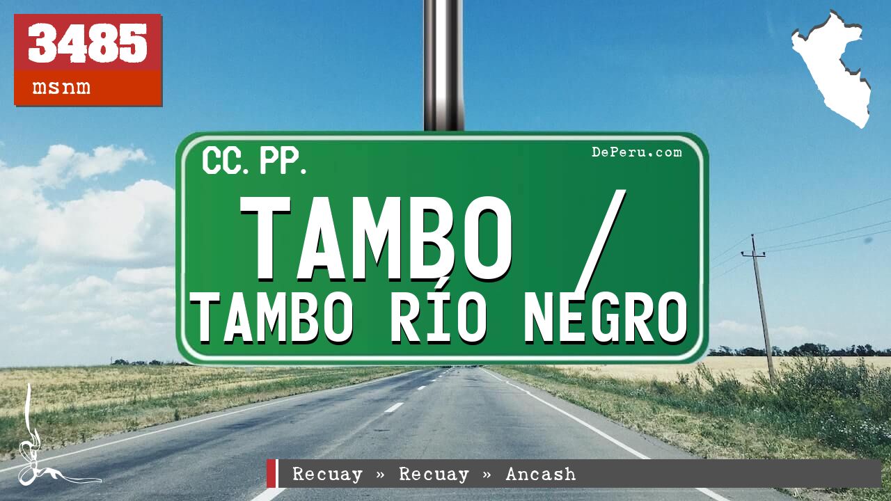 Tambo / Tambo Ro Negro