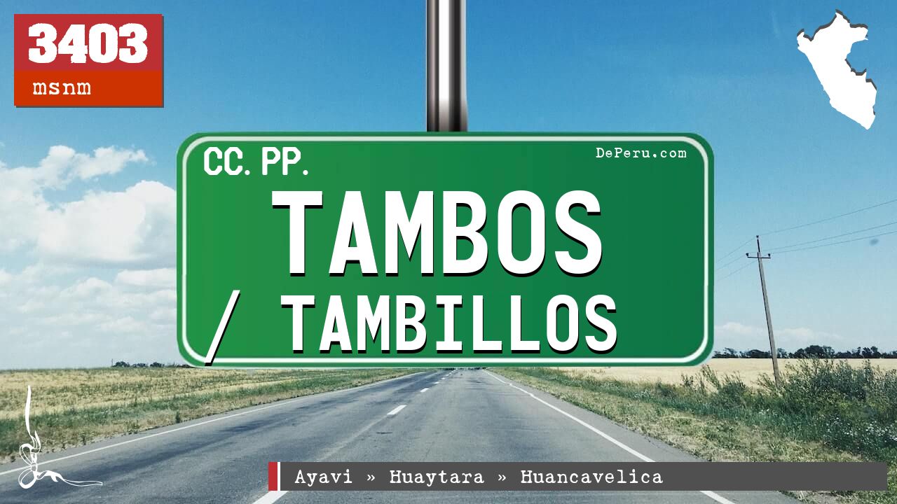 Tambos / Tambillos