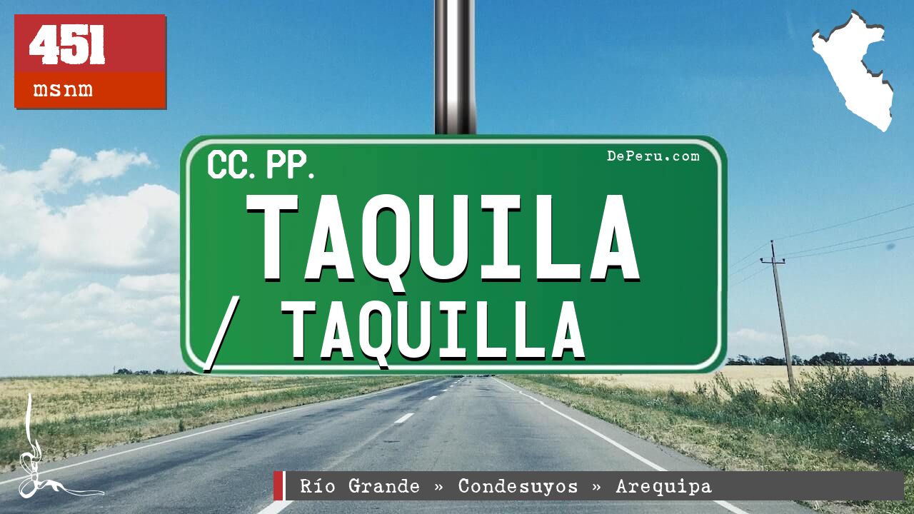 Taquila / Taquilla