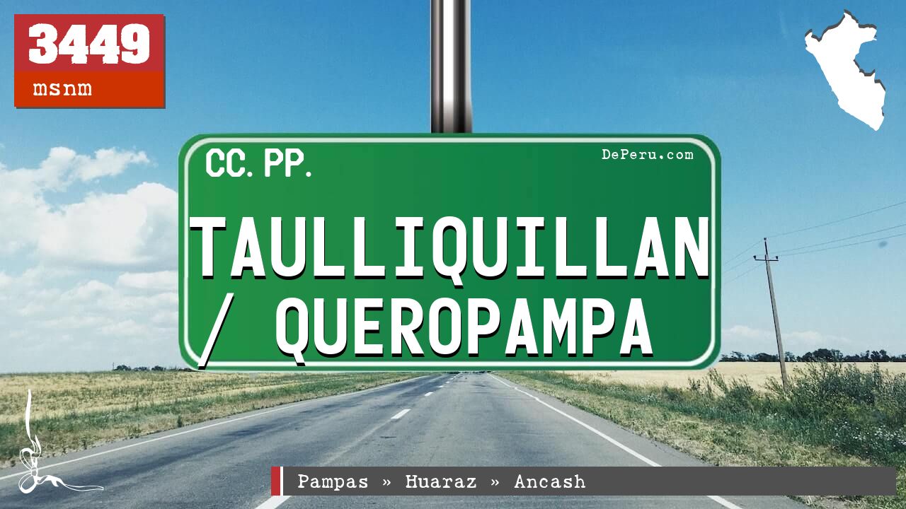 Taulliquillan / Queropampa