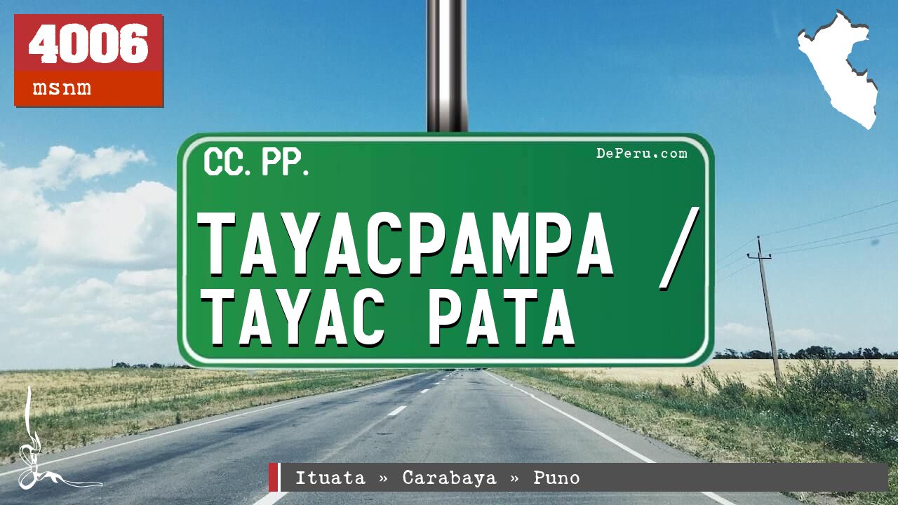 Tayacpampa / Tayac Pata