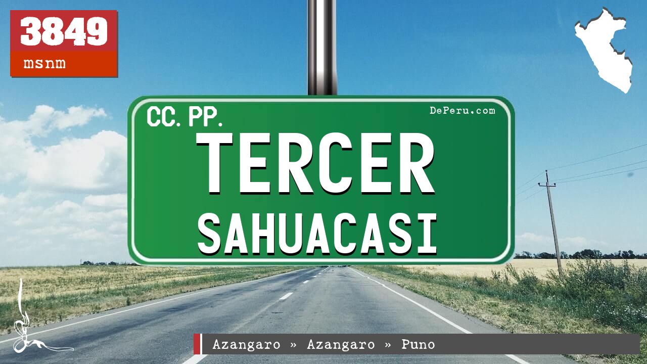 Tercer Sahuacasi