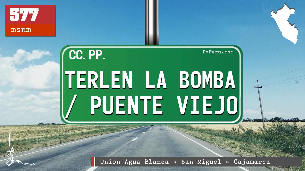 Terlen La Bomba / Puente Viejo