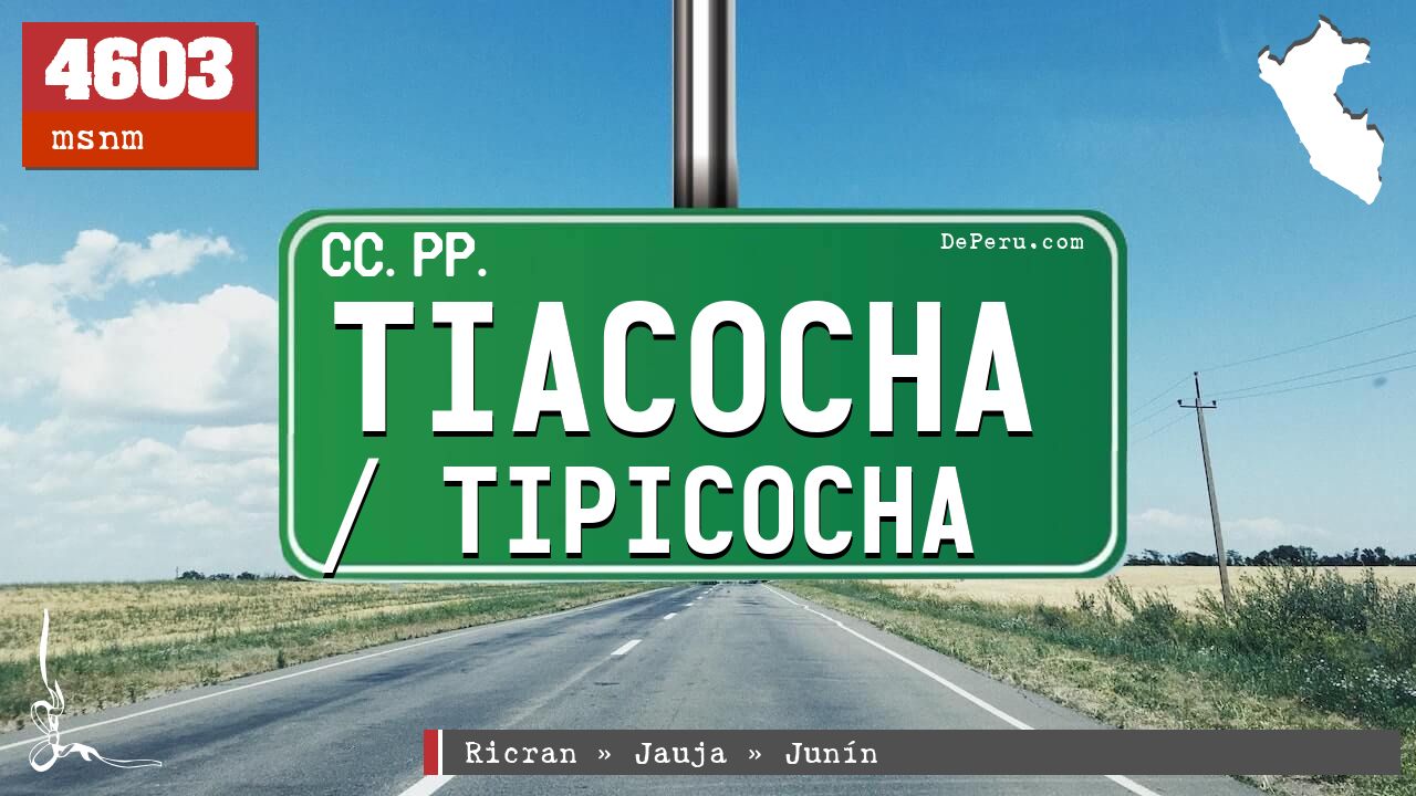 Tiacocha / Tipicocha
