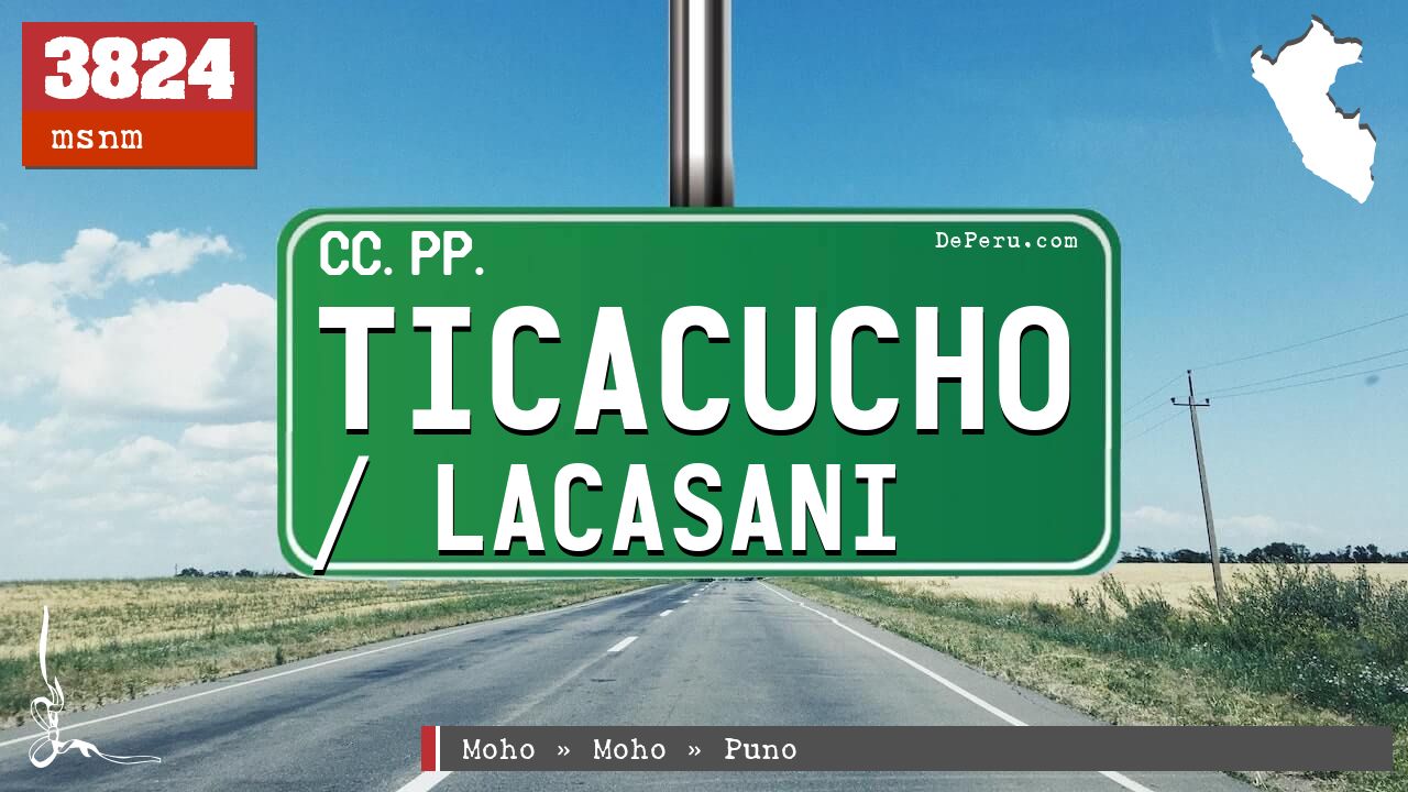 Ticacucho / Lacasani