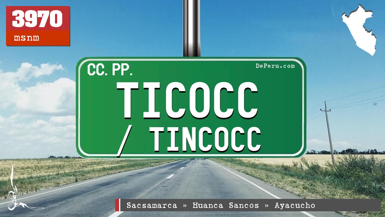 Ticocc / Tincocc