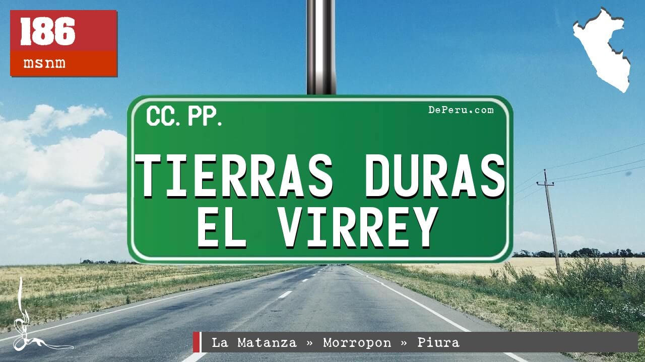 Tierras Duras El Virrey