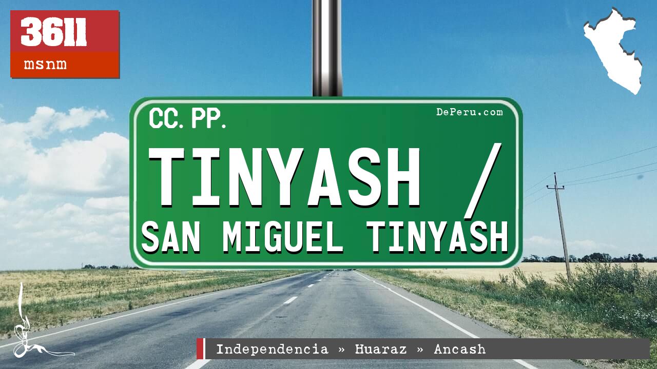 Tinyash / San Miguel Tinyash