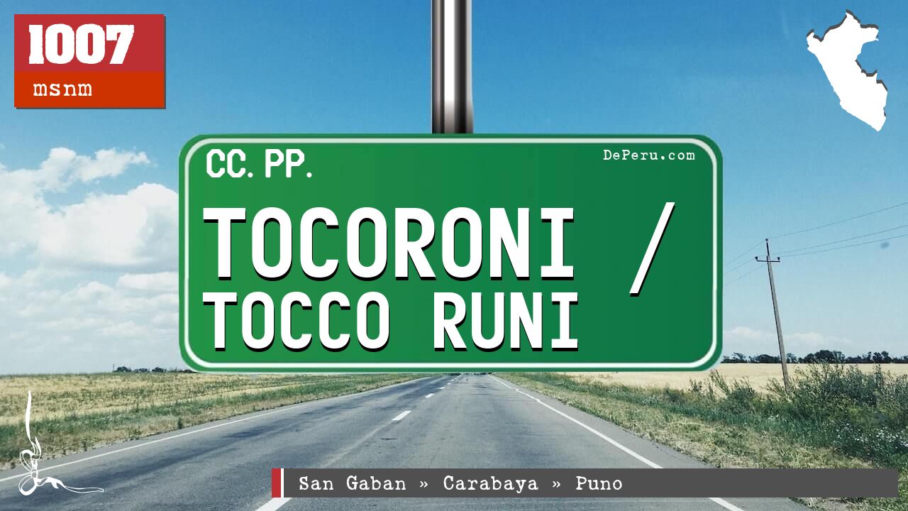 Tocoroni / Tocco Runi