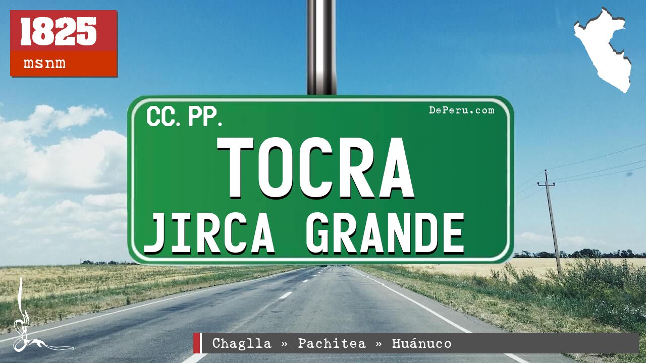 Tocra Jirca Grande