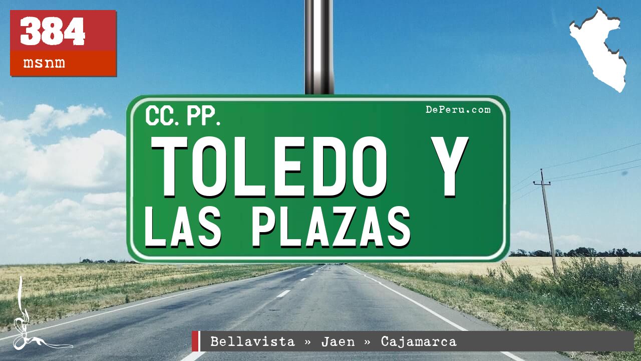 Toledo Y Las Plazas