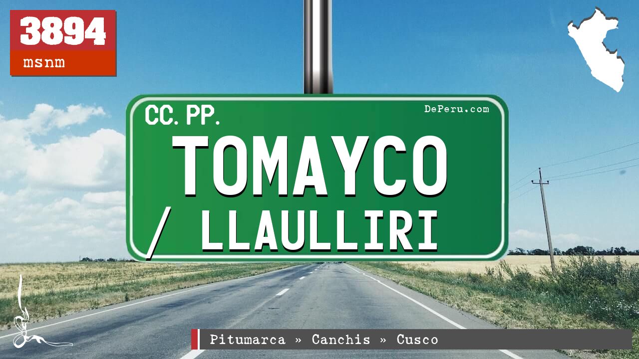 Tomayco / Llaulliri