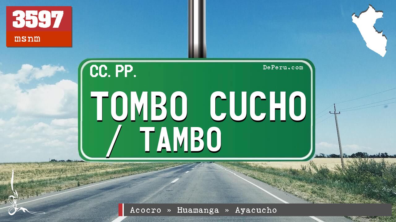Tombo Cucho / Tambo