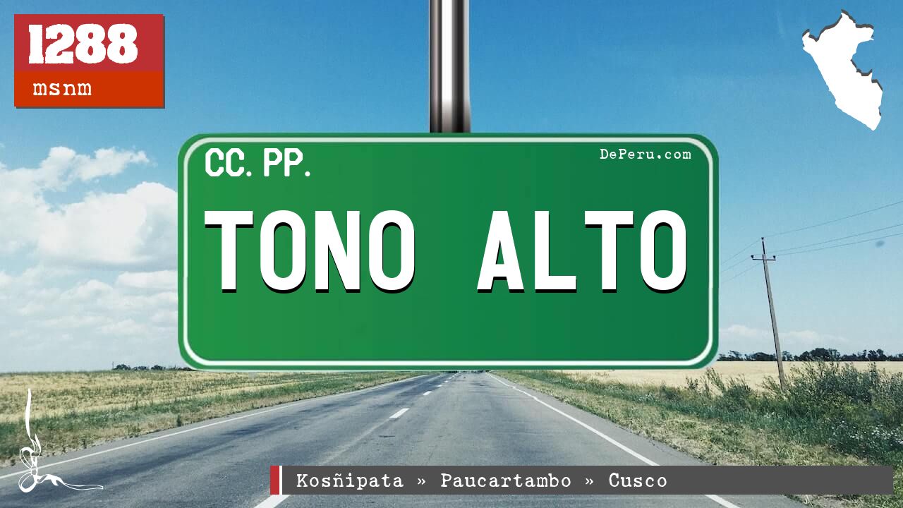 Tono Alto